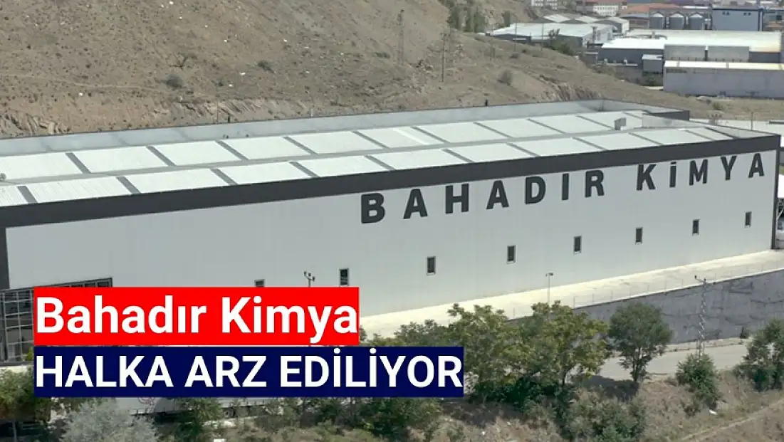 Bahadır Kimya halka arz ne zaman, kaç lot verir?