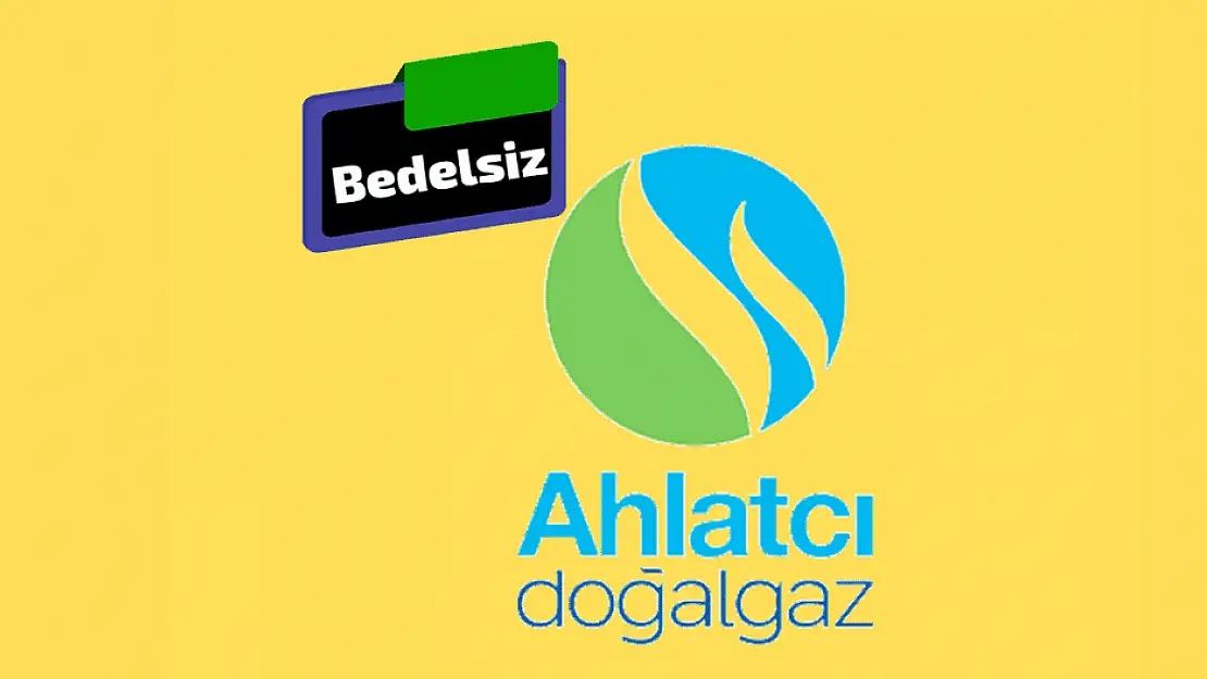 Ahlatcı Doğal Gaz bedelsiz ne zaman? AHGAZ ne zaman bölünecek?