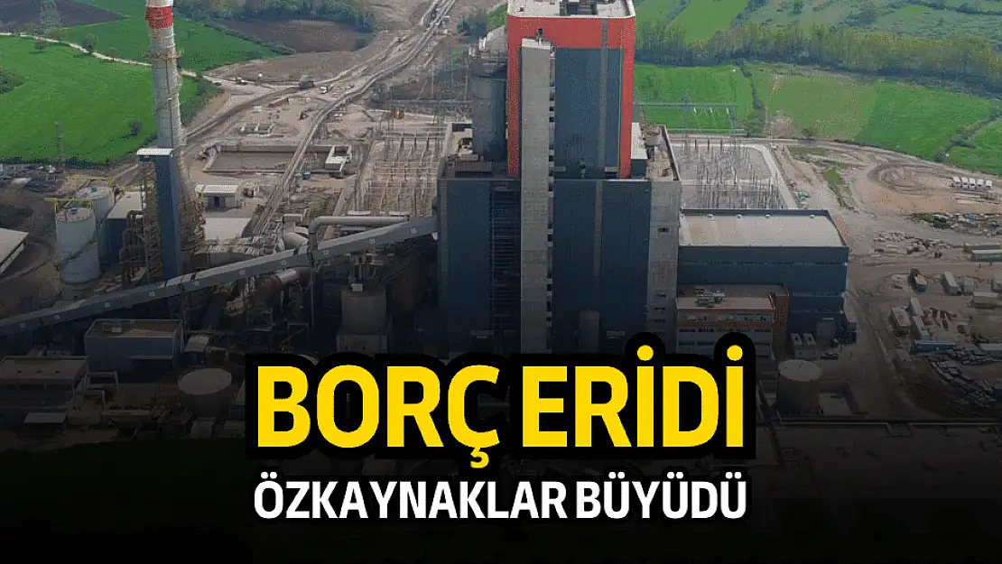 Çan2 Termik'in özkaynaklarında muhteşem artış!