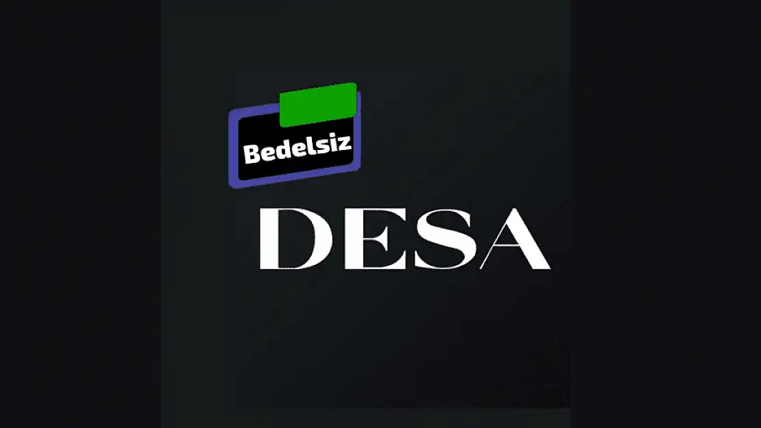 DESA Deri bedelsiz 2023 ne zaman? DESA ne zaman bölünecek?