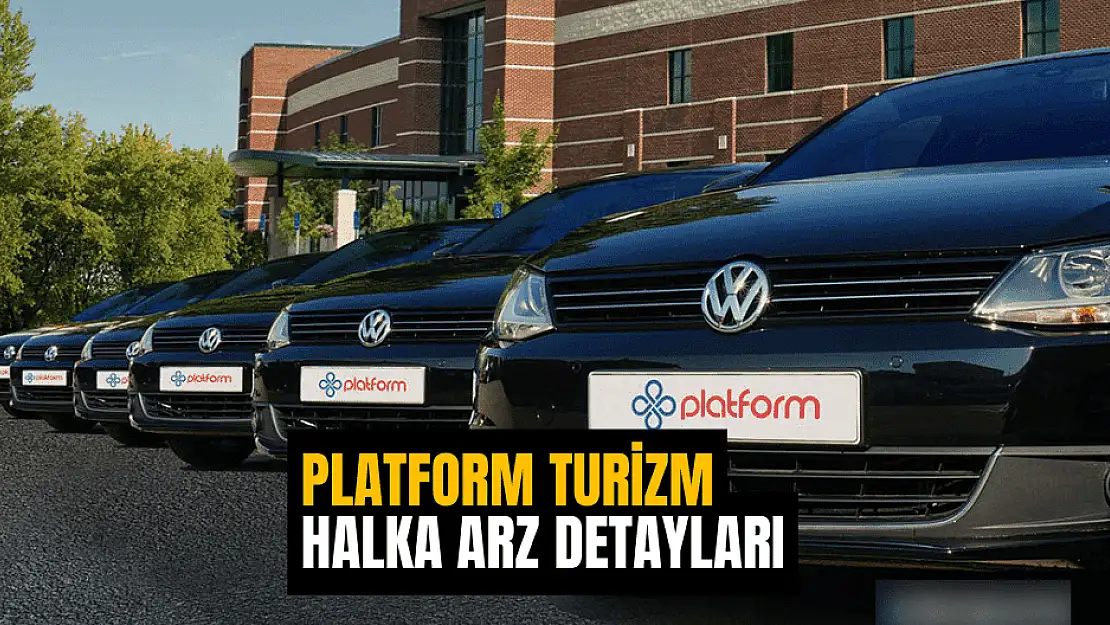 Platform Turizm halka arzına dair bilinmesi gerekenler