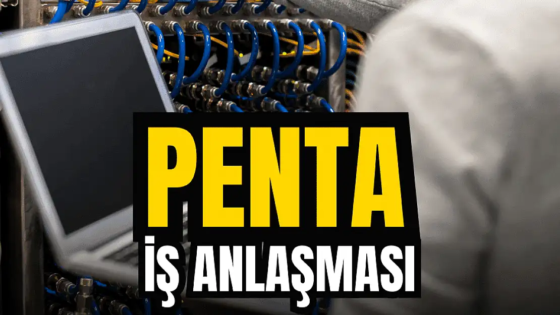 Sert düşen Penta'dan yeni iş anlaşması!