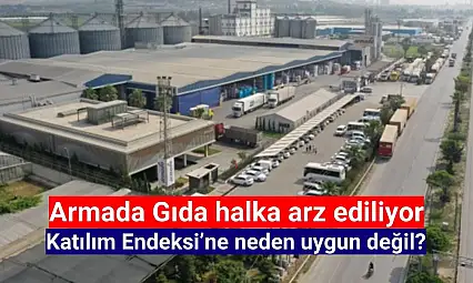 Armada Gıda (ARMGD) katılım endeksine uygun mu?