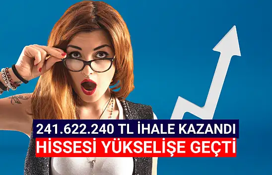 241 milyon TL'lik rekor ihaleyi kazandı!