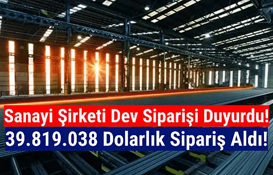 39.819.038 dolarlık dev açıklama!