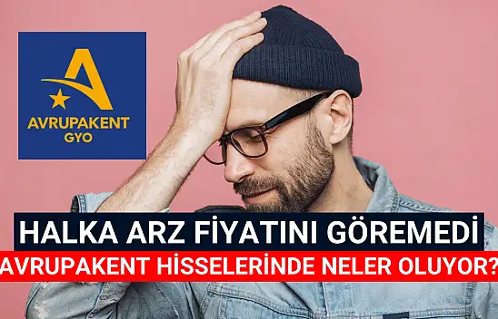 Avrupakent GYO hisselerinde neler oluyor?