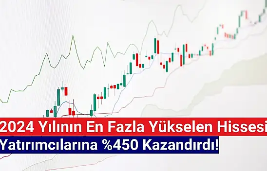 Borsada en çok bu hisse kazandırdı!