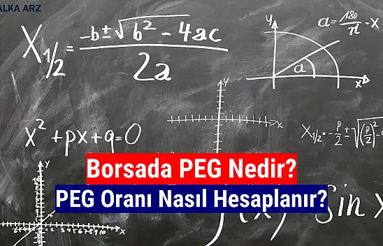 Borsada PEG oranı ne demek, nasıl hesaplanır, ne anlama gelir?
