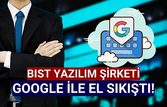 Borsanın dev şirketi Google ile anlaştı!