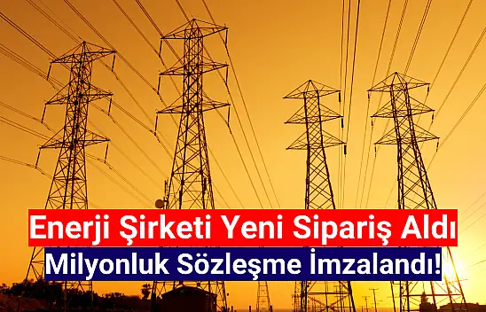 Borsanın yeni enerji şirketi milyonluk iş aldı!