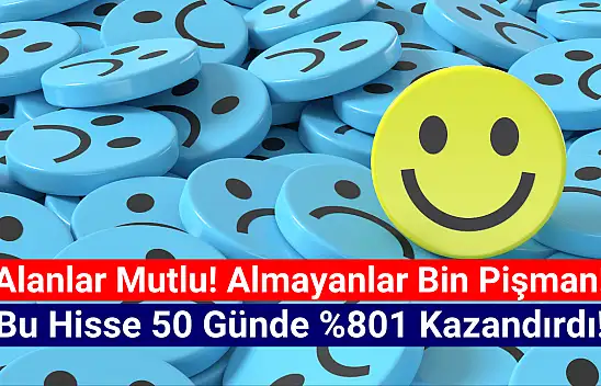 Bu hissede neler oluyor? 50 günde yüzde 801 yükseldi!