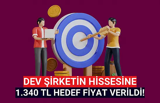 Bu hisseye 1.340 TL hedef fiyat verildi!