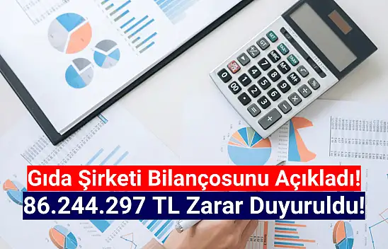 Dev gıda şirketi 86.244.297 TL zarar açıkladı!