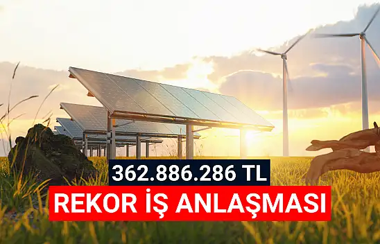 Enerji devinden 362.886.286 TL rekor iş anlaşması!