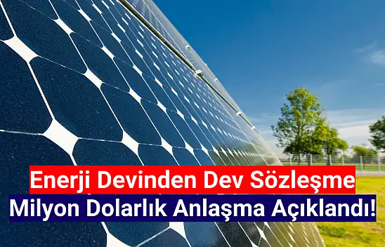 Enerji devinden milyon dolarlık rekor sözleşme!