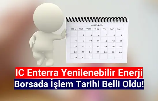 ENTRA borsa işlem tarihi belli oldu!