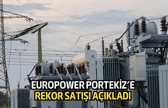 Europower'dan Portekiz'e rekor satış!