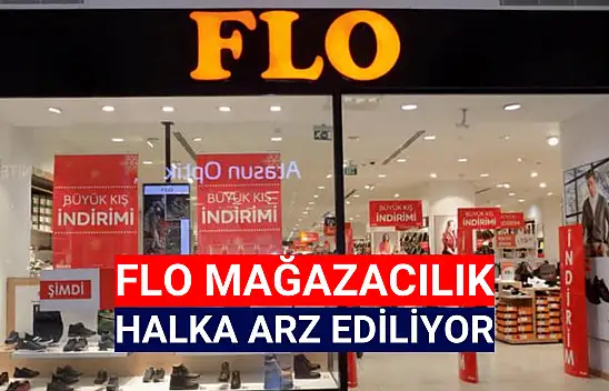 Flo Mağazacılık halka arz ne zaman? FLO kaç lot düşer?