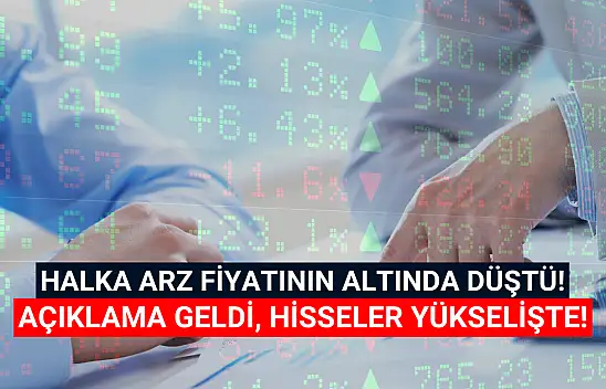Halka arz fiyatının altına düşen şirketten yatırımcılara açıklama!