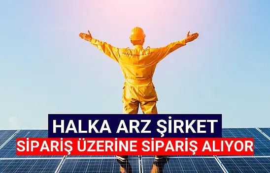 Halka arz şirket, neredeyse her gün iş anlaşması açıklıyor!