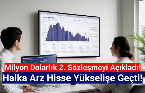 Halka arz şirketten ikinci kez milyon dolarlık sözleşme!