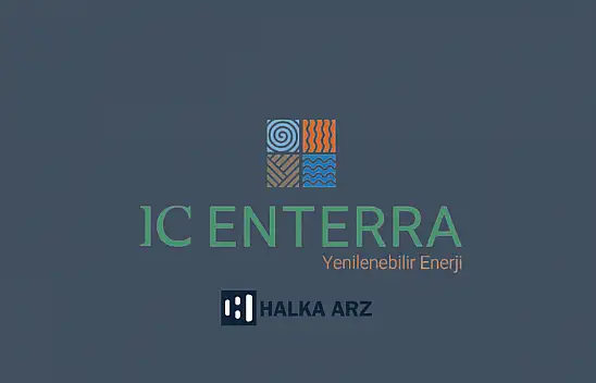 IC Enterra Yenilenebilir Enerji halka arz ne zaman, kaç lot verir, katılım endeksine uygun mu?