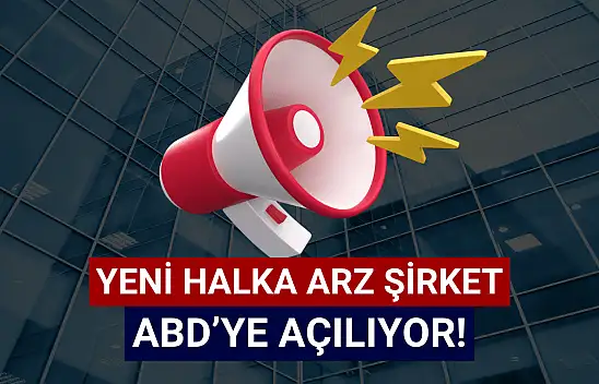 Kayseri'den okyanus ötesine! Borsanın yeni oyuncusu, ABD'de şirket kuracak!