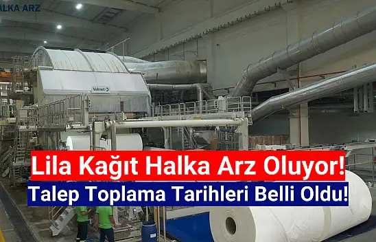 Lila Kağıt halka arz tarihi açıklandı!
