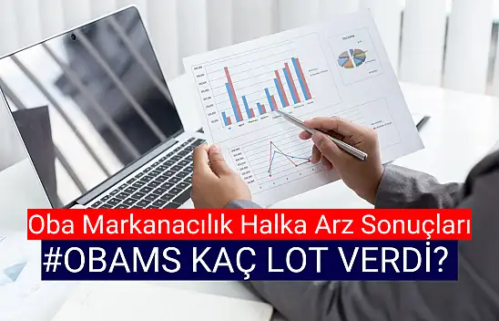 OBA Markanacılık halka arz sonuçları açıklandı!