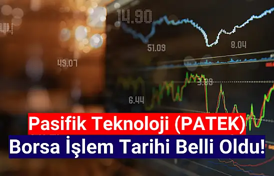 Pasifik Teknoloji (PATEK) işlem tarihi belli oldu!