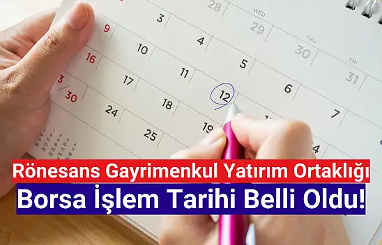Rönesans GYO (RGYAS) işlem tarihi belli oldu!