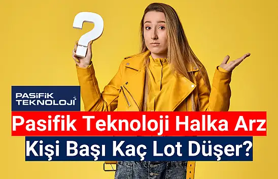 Talep toplama başlıyor! Pasifik Teknoloji (PATEK) kaç lot düşer?