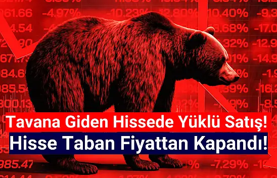 Tavana giden hisseyi BofA sattı, hisse taban oldu!
