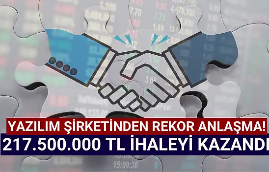 Yazılım şirketi 217.500.000 TL bedelli ihaleyi kazandı!