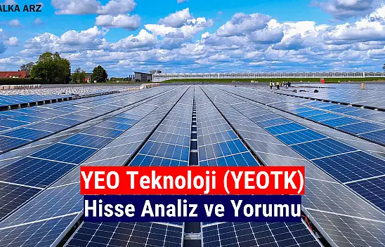 Yeo Teknoloji (YEOTK) hisse alınır mı 2024? YEOTK analiz ve yorumu!