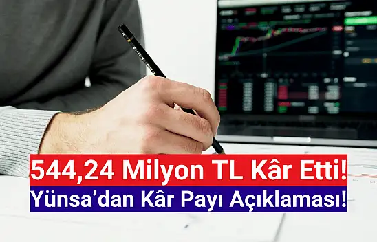 Yünsa'dan kâr payı açıklaması!