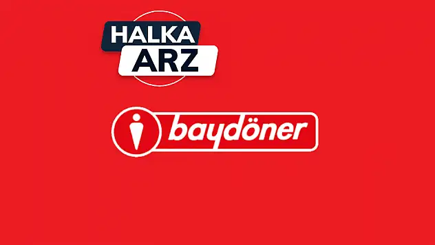 Baydöner (BYDNR) halka arz ne zaman, kaç lot verir?