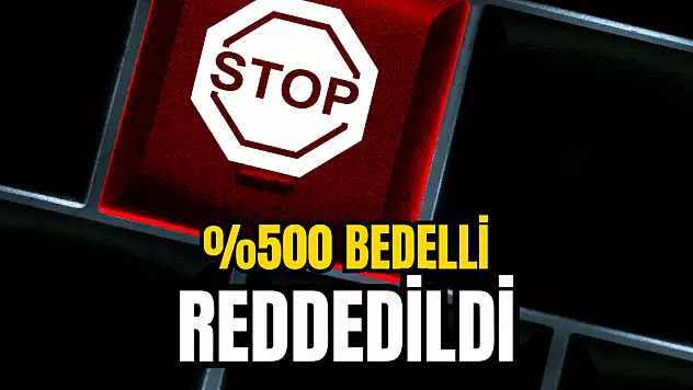 Bedelli başvurusu reddedildi, hisseler yükselişe geçti!