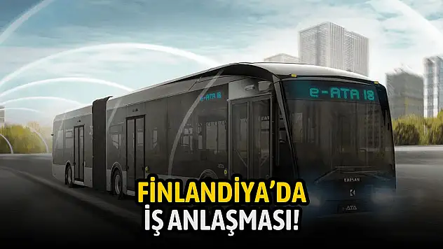 BIST şirketi, Finlandiya'da iş sözleşmesi imzaladı!