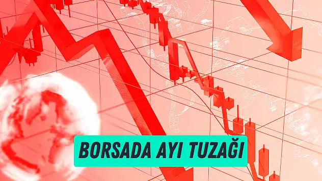 Borsada ayı tuzağı nedir, nasıl işler?