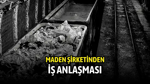 Borsanın yeni maden şirketinden dev iş anlaşması!