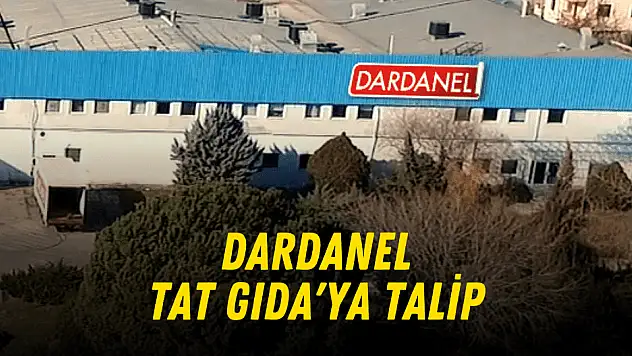 Dardanel'den Tat Gıda'ya satın alma teklifi!