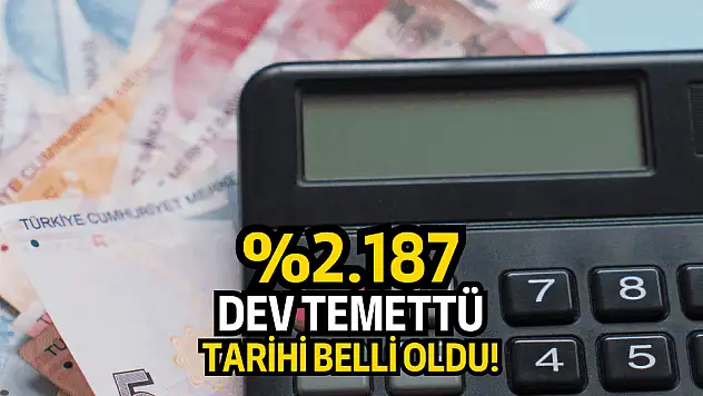 DİKKAT! Pay başına 21,87 TL temettü dağıtılacak!