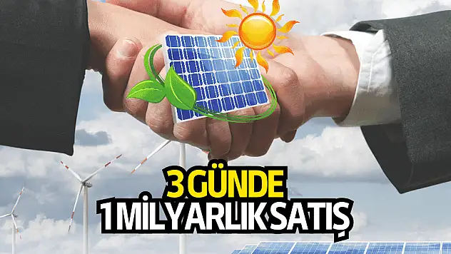 Enerji devi, 3 günde 1 milyar TL'lik iş anlaşması açıkladı!