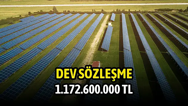 Enerji devinden 1.172.600.000 TL'lik sözleşme!