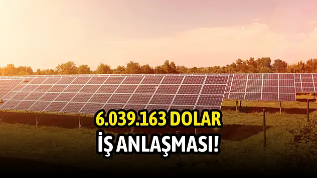 Enerji şirketi 6.039.163 dolarlık iş anlaşması açıkladı!