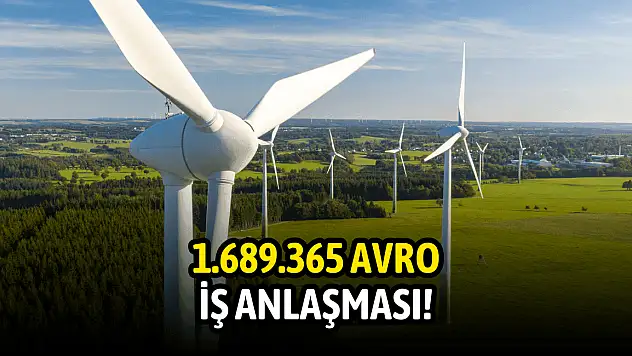 Enerji şirketinden 1.689.365 avro iş anlaşması!