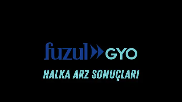 Fuzul GYO halka arz sonuçları, kaç lot verdi? FZLGY ne zaman işlem görecek?