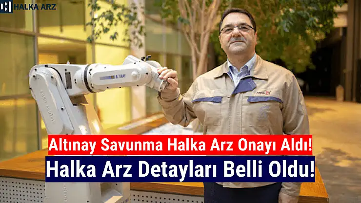 Altınay Savunma halka arz ne zaman, kaç lot verir? Katılım endeksine uygun mu?