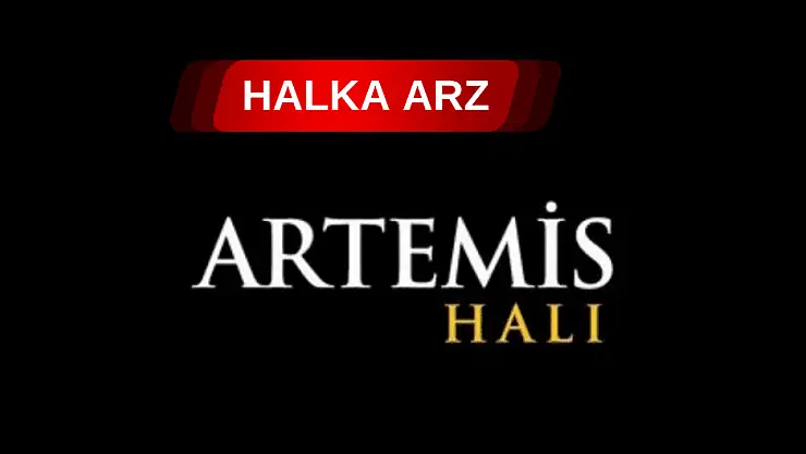 Artemis Halı halka arz ne zaman, kaç lot verir, katılım endeksine uygun mu?